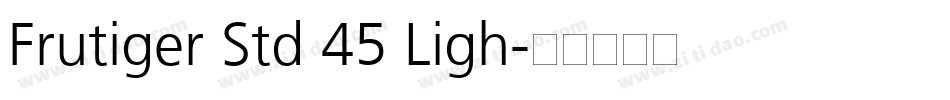 Frutiger Std 45 Ligh字体转换